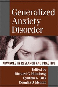 Generalized Anxiety Disorder (inbunden)
