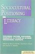 Sociocultural Positioning in Literacy