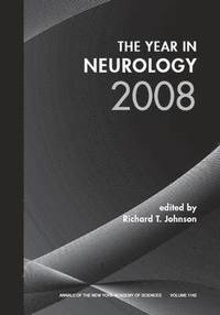The Year in Neurology 2008, Volume 1142 (hftad)