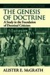 Genesis of Doctrine