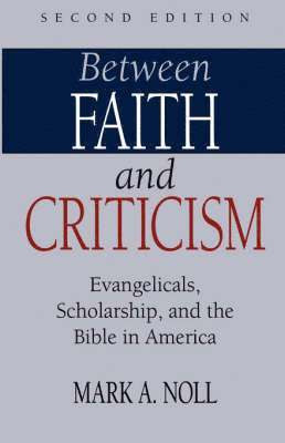 Between Faith and Criticism (hftad)