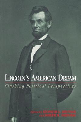 Lincoln's American Dream (h�ftad)