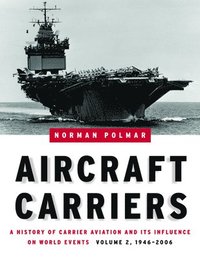 Aircraft Carriers - Volume 2 (inbunden)