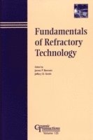 Fundamentals of Refractory Technology (hftad)