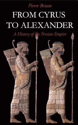 From Cyrus to Alexander (häftad)