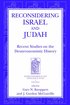Reconsidering Israel and Judah
