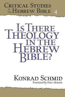 Is There Theology in the Hebrew Bible? (inbunden)