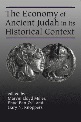 Economy of Ancient Judah in Its Historical Context (inbunden)