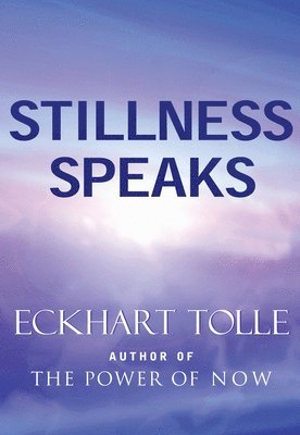 Stillness Speaks (hftad)
