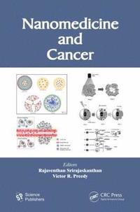 Nanomedicine and Cancer (inbunden)