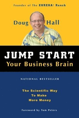 Jump Start Your Business Brain (h�ftad)