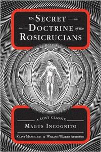 Secret Doctrine of the Rosicrucians (hftad)