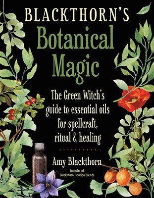 Blackthorn'S Botanical Magic (hftad)