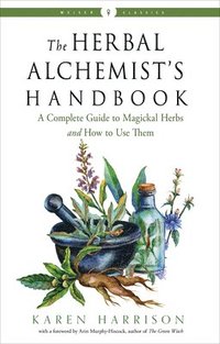 The Herbal Alchemist's Handbook (häftad)