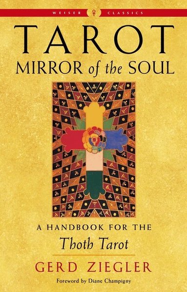 Tarot: Mirror of the Soul (h�ftad)