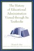 History of Educational Administration Viewed Through Its Textbooks