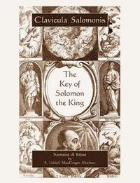 The Key of Solomon the King (Clavicula Salomonis) (hftad)