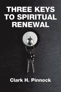 Three Keys to Spiritual Renewal (hftad)