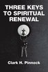 Three Keys to Spiritual Renewal