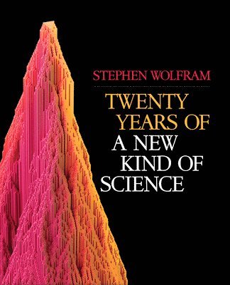 Twenty Years of A New Kind of Science (inbunden)