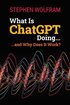 What is Chatgpt Doing... and Why Does it Work?