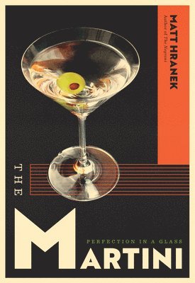The Martini (inbunden)