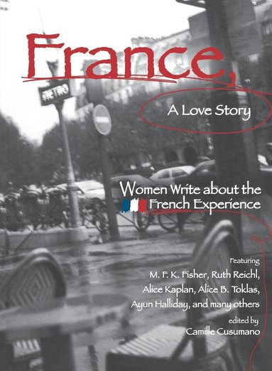 France, A Love Story
