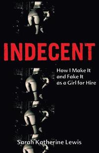 Indecent (hftad)