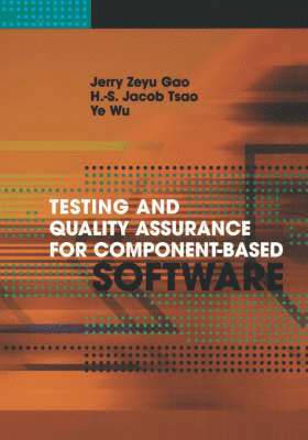 Testing and Quality Assurance for Component-Based Software (inbunden)