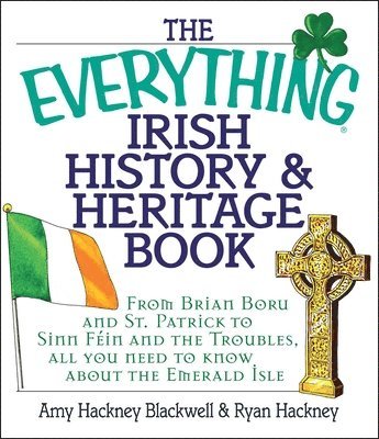 Everything Irish History & Heritage Book (häftad)