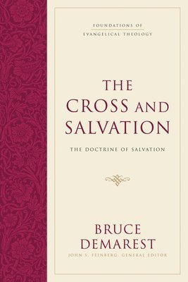 The Cross and Salvation (inbunden)