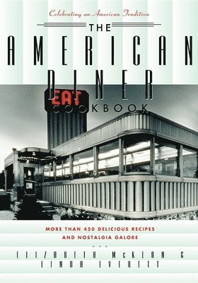 American Diner Cookbook (inbunden)