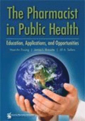 Pharmacist in Public Health (inbunden)