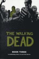 The Walking Dead Book 3 Hardcover (inbunden)