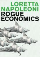 Rogue Economics (inbunden)