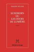 Sundborn Ou Les Jours de Lumiere