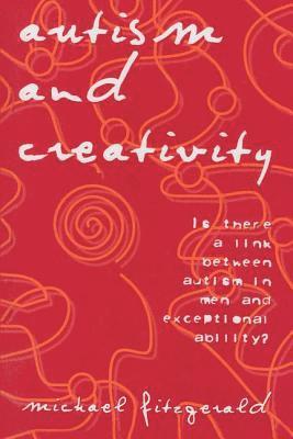 Autism and Creativity (häftad)