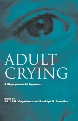 Adult Crying (inbunden)