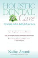 Holistic Dental Care (häftad)