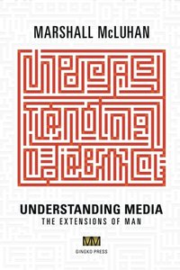Understanding Media (e-bok)