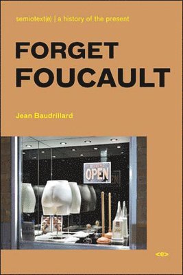Forget Foucault (inbunden)