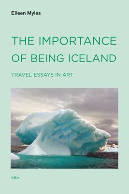 Importance of Being Iceland (h�ftad)