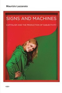 Signs and Machines (häftad)