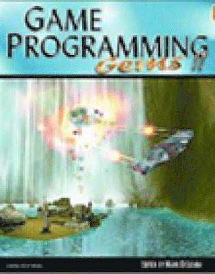 Game programming gems : 日本語版 5.6.7 Game programming gems