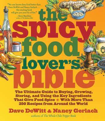 The Spicy Food Lover's Bible (inbunden)