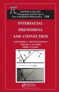 Interfacial Phenomena and Convection (inbunden)