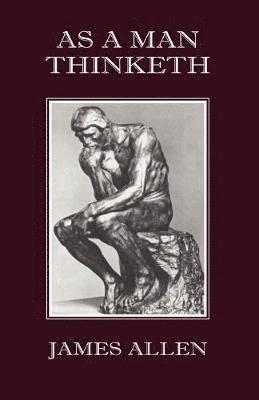 As A Man Thinketh (h�ftad)
