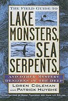The Field Guide to Lake Monsters, Sea Serpents (hftad)