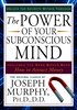Power of Your Subconscious Mind