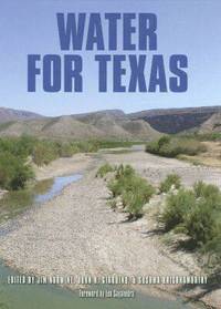 Water for Texas (inbunden)